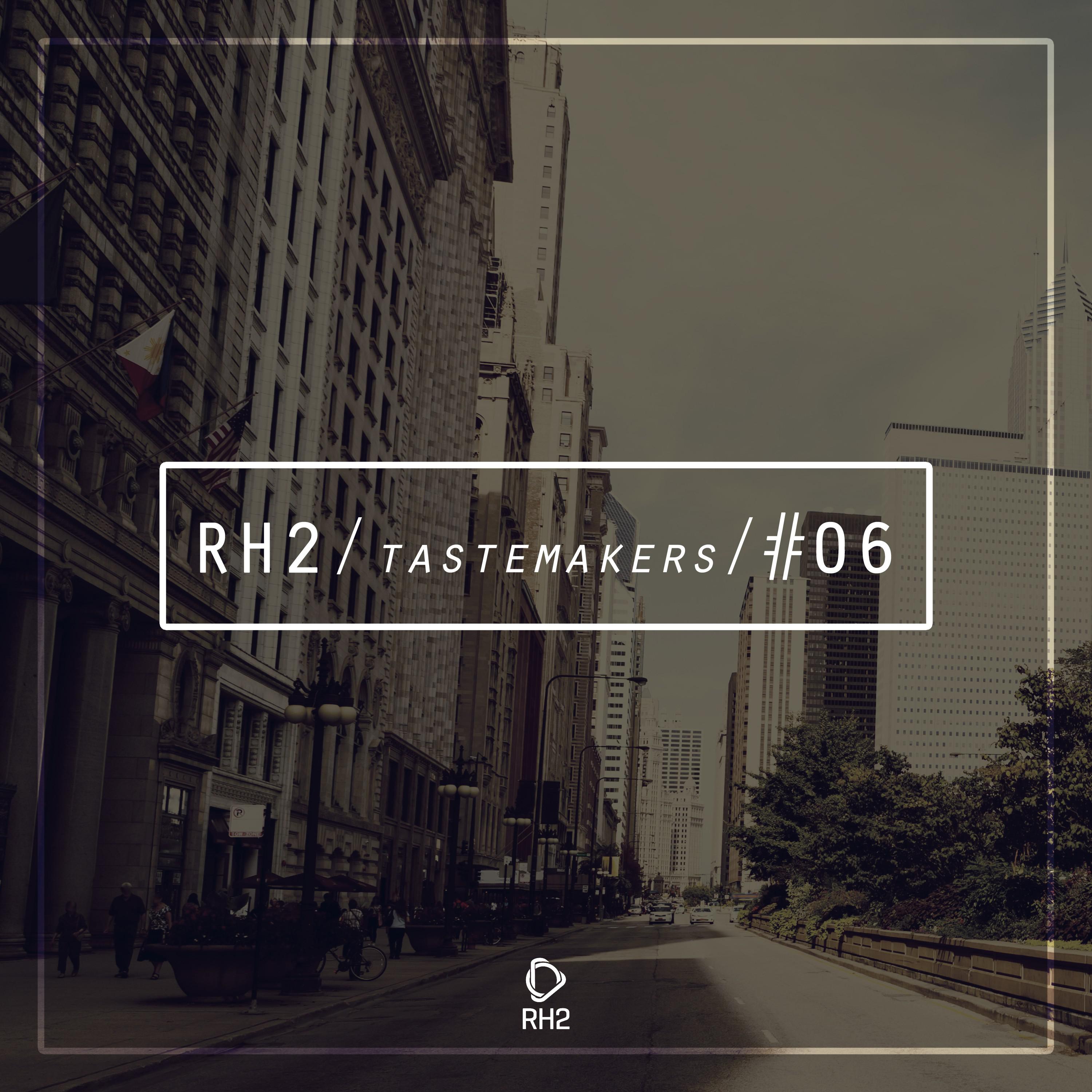 rh2 tastemakers #06歌手：various artists发行时间：2018-02-