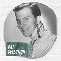 Pat Selection