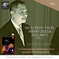 Selections from ABRSM 2023-24 Syllabus 英皇 2023-24 考级选曲 Vol. 1