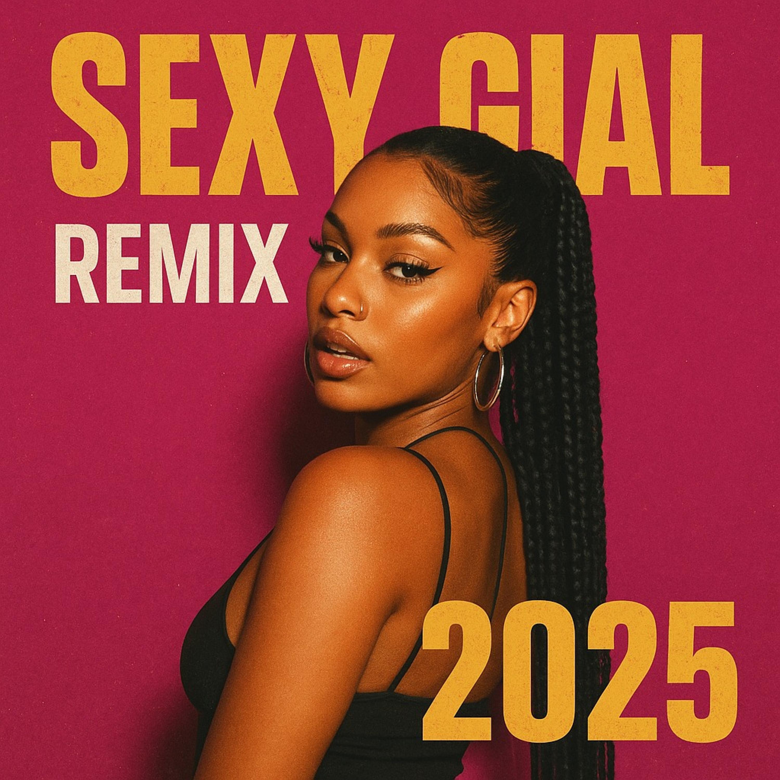 Sexy Gial (feat. yerbaklan)