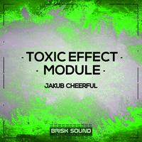 Toxic Effect / Module