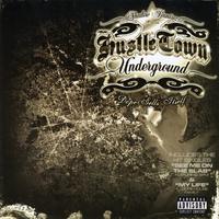 Shadow Ramirez Presents Hustle Town Underground: **** Sells Itself