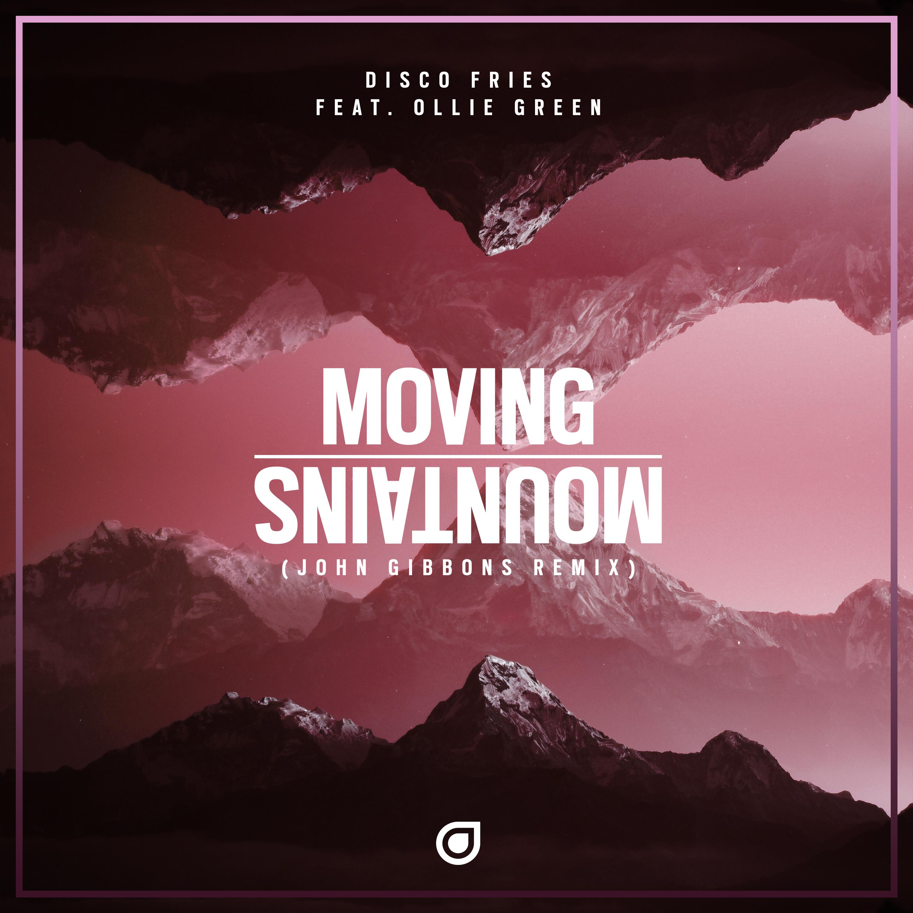 Moving Mountains (John Gibbons Remix)