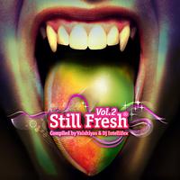 Still Fresh Vol.2