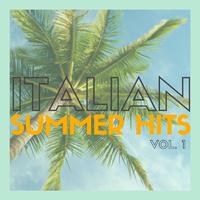 Italian Summer Hits, Vol. 1