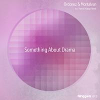 Something About Drama