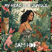 My Head Is a Jungle