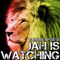 Jah Is Watching