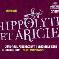 Rameau: Hippolyte et Aricie