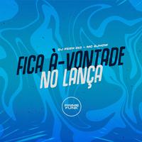 Fica À-vontade no Lança