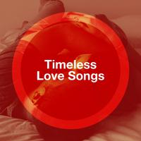 Timeless Love Songs