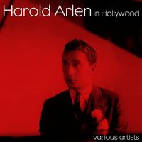 Harold Arlen In Hollywood