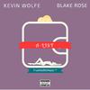 Kevin Wolfe - A-List (feat. Blake Rose)