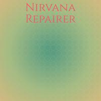 Nirvana Repairer