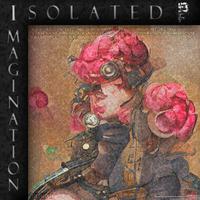 Isolated Imagination