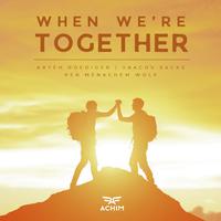 When We're Together