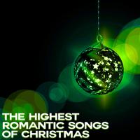 The Highest Romantic Songs of Christmas