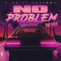 No problem (feat. 46Simmy) [Remix]