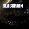 Black Rain - The Viper Club MedicMen