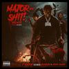 J Major - Major Ain't Shit (feat. Hunxho & Kevo Muney) (Remix)
