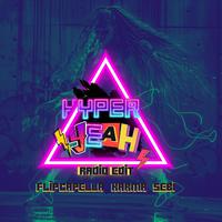 Hyper Yeah (Radio Edit)