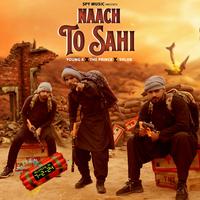 Naach To Sahi (feat. The Prince & Shlok)