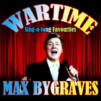 Max Bygraves - War Time Sing-a-long Favourites