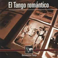 Documentos Tango - El Tango romántico