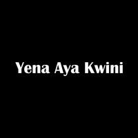 Yena Aya Kwini