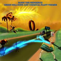 Sonic the Hedgehog Green Hill Zone and Chemical Plant Themes