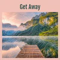 Get Away