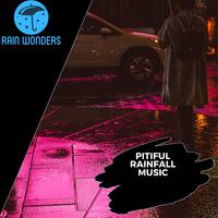 Pitiful Rainfall Music