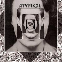 Atypikal资料,Atypikal最新歌曲,AtypikalMV视频,Atypikal音乐专辑,Atypikal好听的歌