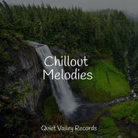 Chillout Melodies