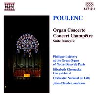 POULENC: Organ Concerto / Concert Champetre