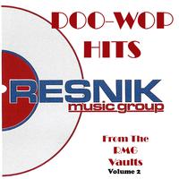 Doo-Wop Hits from the Rmg Vaults Volume 2