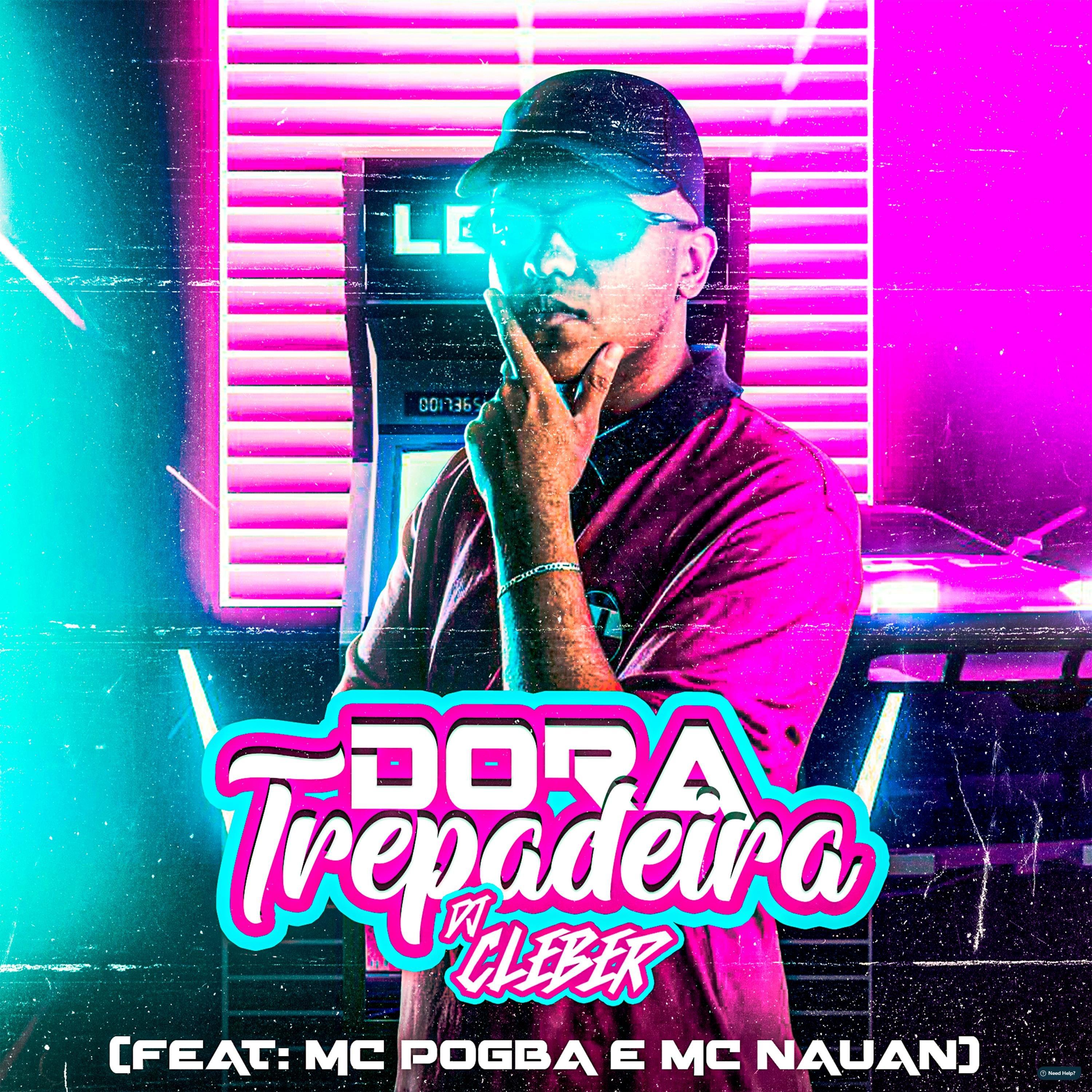 Dora Trepadeira (feat. Mc Pogba & Mc Nauan)