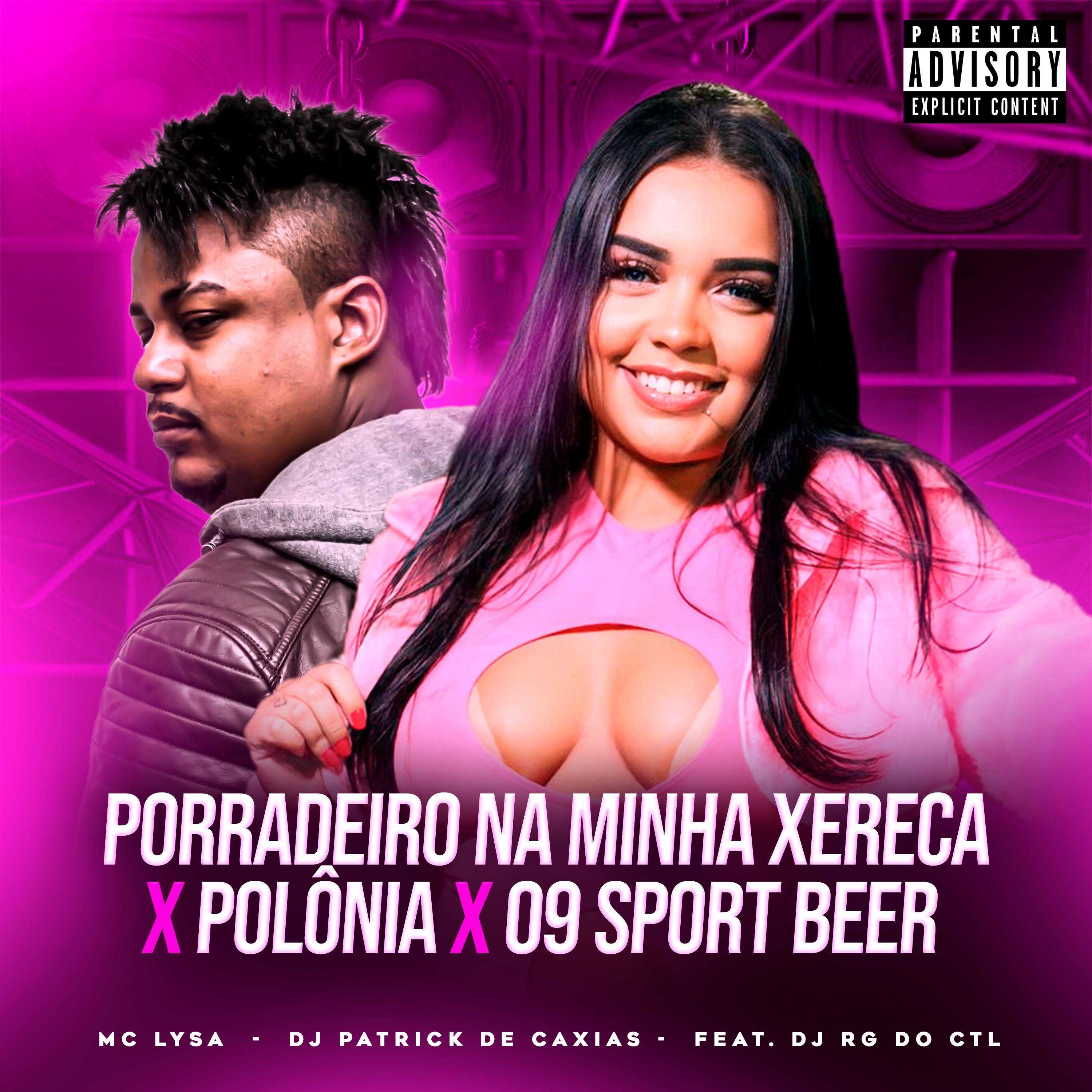 Porradeiro na Minha Xereca X Polônia X 09 Sport Beer
