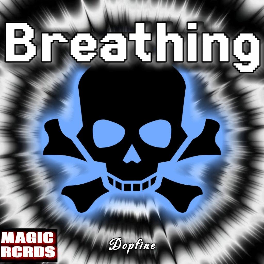 Breathing(生在当下)(Dopfine Vip Mix)x)