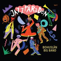 BOHUSLÄN BIG BAND: Jazzparaden