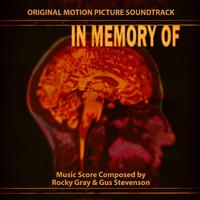 In Memory Of (Original Motion Picture Soundtrack)