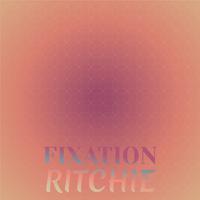 Fixation Ritchie