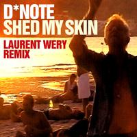 Shed My Skin (Laurent Wery Remixes)