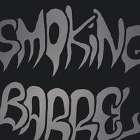 Smoking Barrel