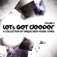 Let's Get Deeper, Vol. 5