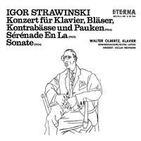 Strawinsky: Konzert für Klavier, Bläser, Kontrabässe und Pauken / Sérénade En La / Sonate