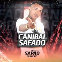 Canibal Safado (feat. Mc Gw) (Brega Funk)