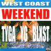 Tyga - West Coast Weekend