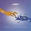 Carda - Right Kinda Wrong