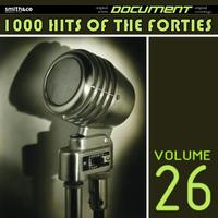 1000 Hits of the Forties, Vol. 26